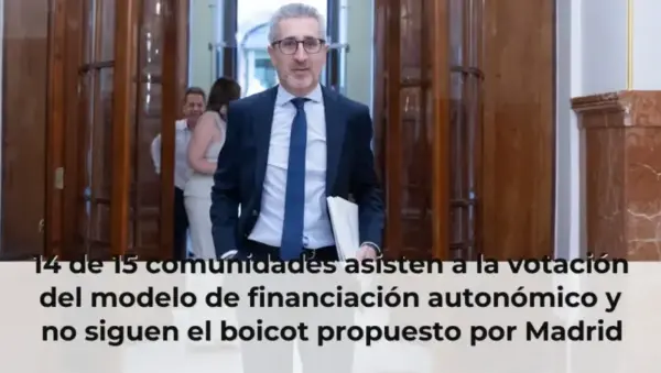 14 de 15 comunidades asisten a la votación del modelo de financiación autonómico y no siguen el boicot propuesto por Mad