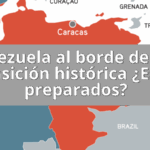 Venezuela al borde de una transición histórica ¿Están preparados?