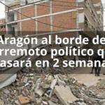 Aragón al borde del terremoto político qué pasará en 2 semanas