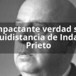 La impactante verdad sobre la equidistancia de Indalecio Prieto