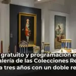 Acceso gratuito y programación especial: la Galería de las Colecciones Reales celebra tres años con un doble regalo al público
