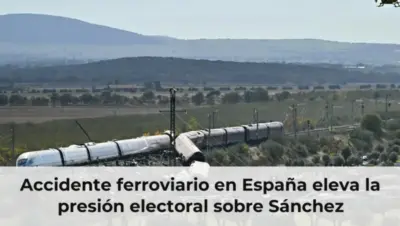 Accidente ferroviario en España eleva la presión electoral sobre Sánchez