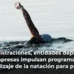 Administraciones, entidades deportivas y empresas impulsan programas de aprendizaje de la natación para prevenir ahogamientos