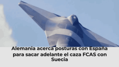 Alemania acerca posturas con España para sacar adelante el caza FCAS con Suecia