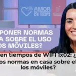 Amor en tiempos de WIFI 1x02: ¿Cómo ponemos normas en casa sobre el uso de los móviles?
