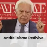 Antifelipismo Redivivo
