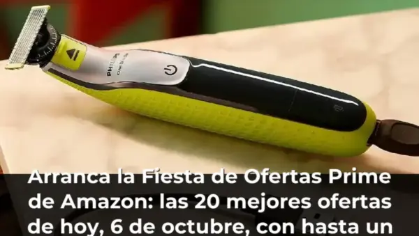 Arranca la Fiesta de Ofertas Prime de Amazon: las 20 mejores ofertas de hoy, 6 de octubre, con hasta un -57% en Apple, S