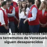 Ascienden a 32 los españoles fallecidos por los terremotos de Venezuela y 142 siguen desaparecidos