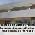 Asesinado de varios tiros en la cabeza un cirujano plástico en una clínica de Marbella