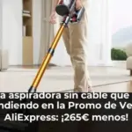 Así es la aspiradora sin cable que más se está vendiendo en la Promo de Verano de AliExpress: ¡265€ menos!