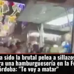 Así ha sido la brutal pelea a sillazos contra una hamburguesería en la Feria de Córdoba: