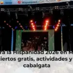 Así será la Hispanidad 2026 en Madrid: conciertos gratis, actividades y gran cabalgata