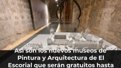 Así son los nuevos museos de Pintura y Arquitectura de El Escorial que serán gratuitos hasta finales de año