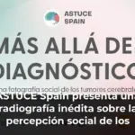 ASTUCE Spain presenta una radiografía inédita sobre la percepción social de los tumores cerebrales en España