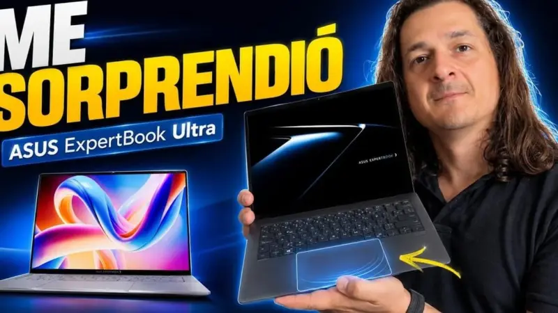 ASUS ExpertBook Ultra 2026: opinión tras probar este portátil profesional con Intel Core Ultra