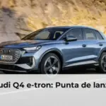 Audi Q4 e-tron: Punta de lanza