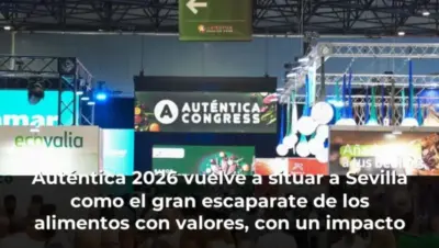 Auténtica 2026 vuelve a situar a Sevilla como el gran escaparate de los alimentos con valores, con un impacto de 17 mill