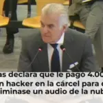Bárcenas declara que le pagó 4.000 euros a un hacker en la cárcel para que eliminase un audio de la nube correspondiente 