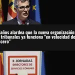 Bolaños alardea que la nueva organización de los tribunales ya funciona 
