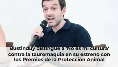 Bustinduy distingue a 'No es mi cultura' contra la tauromaquia en su estreno con los Premios de la Protección Animal
