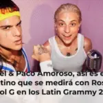 Ca7riel & Paco Amoroso, así es el dúo argentino que se medirá con Rosalía y Karol G en los Latin Grammy 2026