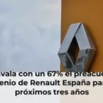 CCOO avala con un 67% el preacuerdo del convenio de Renault España para los próximos tres años