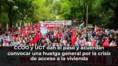 CCOO y UGT dan el paso y acuerdan convocar una huelga general por la crisis de acceso a la vivienda