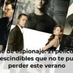 Cine de espionaje: 21 películas imprescindibles que no te puedes perder este verano