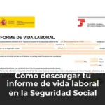 Cómo descargar tu informe de vida laboral en la Seguridad Social paso a paso