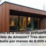 ¿Cómo es la vivienda prefabricada expandible de Amazon? Tres dormitorios y un baño por menos de 8.000 euros