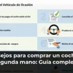 Consejos para comprar un coche de segunda mano: Guía completa