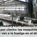 Consternados y con servicios mínimos del 75 por ciento: los maquinistas de Renfe van a la huelga en el día más difícil