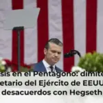 Crisis en el Pentágono: dimite el secretario del Ejército de EEUU por desacuerdos con Hegseth