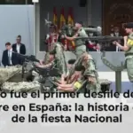Cuándo fue el primer desfile del 12 de octubre en España: la historia detrás de la fiesta Nacional