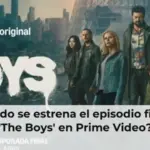 ¿Cuándo se estrena el episodio final de 'The Boys' en Prime Video?