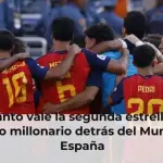 ¿Cuánto vale la segunda estrella? El negocio millonario detrás del Mundial de España