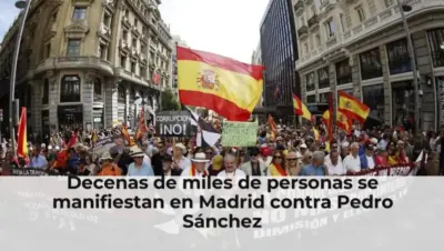 Decenas de miles de personas se manifiestan en Madrid contra Pedro Sánchez