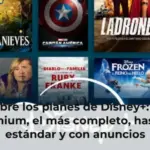 Descubre los planes de Disney+: desde Premium, el más completo, hasta el estándar y con anuncios