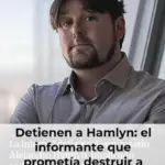 Detienen a Hamlyn: el informante que prometía destruir a Balas
