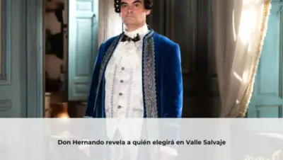 Don Hernando elegirá en Valle Salvaje
