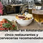 Dónde comer en Ámsterdam: cinco restaurantes y cervecerías recomendados