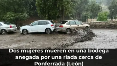Dos mujeres mueren en una bodega anegada por una riada cerca de Ponferrada (León)