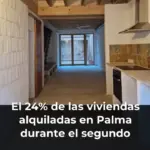 El 24% de las viviendas alquiladas en Palma durante el segundo trimestre llevaba menos de 24 horas en el mercado