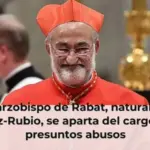El arzobispo de Rabat, natural de Vélez-Rubio, se aparta del cargo por presuntos abusos