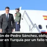 El avión de Pedro Sánchez, obligado a aterrizar en Turquía por un fallo técnico