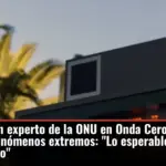 El aviso de un experto de la ONU en Onda Cero sobre el calor y los fenómenos extremos: