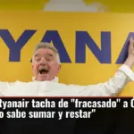 El CEO de Ryanair tacha de 