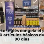 El Corte Inglés congela el precio de 300 artículos básicos durante 90 días