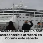 El crucero aislado por un brote de gastroenteritis atracará en A Coruña este sábado
