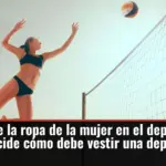 El dilema de la ropa de la mujer en el deporte: 
